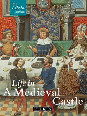 cover image of Life in a Medieval Castle
